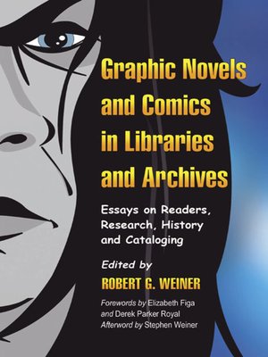 cover image of Graphic Novels and Comics in Libraries and Archives